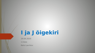 I ja J sõna alguses 2.osa
