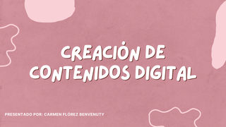 Creación de contenido digital